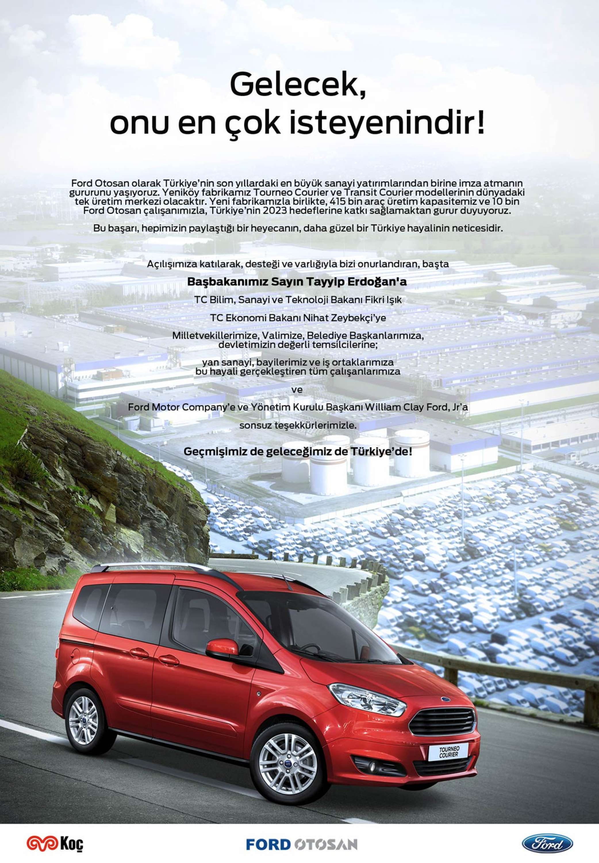 THE FUTURE BELONGS TO THOSE WHO WANT IT MOST